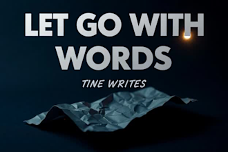 write a heartfelt love letter or closure message
