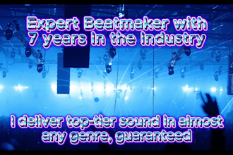 create professional custom beats with 7 years of experience