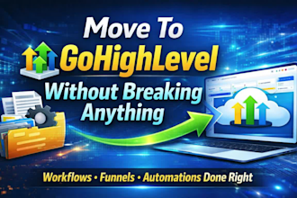 clone, migrate to gohighlevel your workflow, automation, full system to ghl