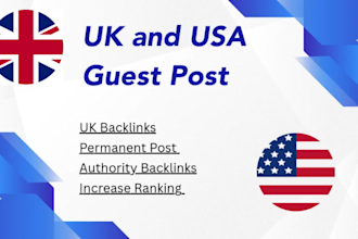 publish UK and USA guest post with high authority UK and USA backlinks