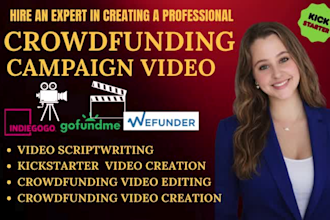 create a crowdfunding video or fundraising video for your crowdfunding campaign