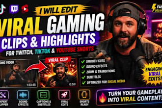 edit viral gaming clips, twitch highlights and short video clips