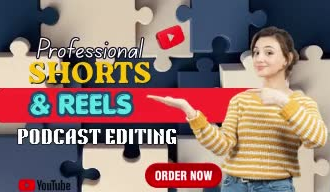 professional podcast editing youtube short, reels