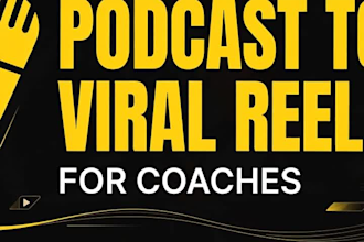 edit viral podcast clips and reels for coaches and podcasts