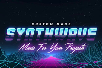 produce custom synthwave chillwave or dreamy retrowave music for you