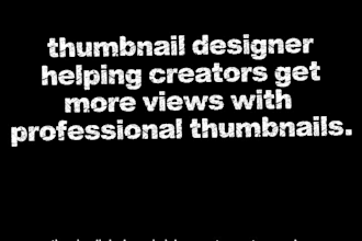 edit vedios professionally and design thumbnail
