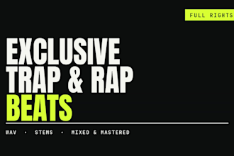 produce an exclusive trap, hip hop or drill beat