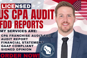 perform licensed US CPA audit for fdd and financial statement fdd or gaap report