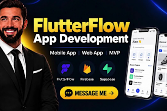 build flutterflow mobile app, web app or mvp with firebase and supabase