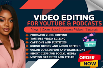 edit engaging youtube videos, podcasts videos and interviews