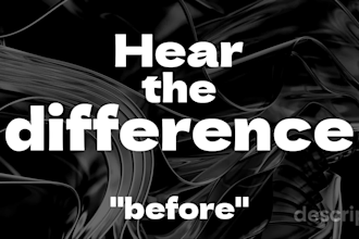 remove noise and make your audio sound professional in 24h