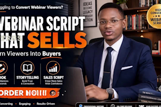 write high converting webinar script that sells and engages audience