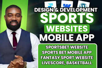 develop sports website, sports club website or sports bet website, sportsbet app