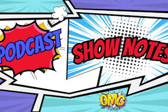 write SEO podcast show notes and transcripts