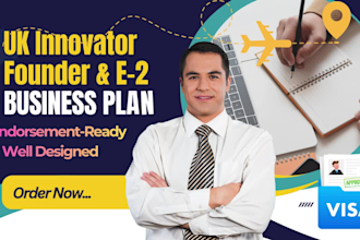 write endorsement business plan for UK innovator founder, e2, eb5 visa