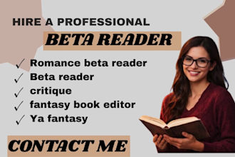 be your beta reader for romance and fantasy book critique