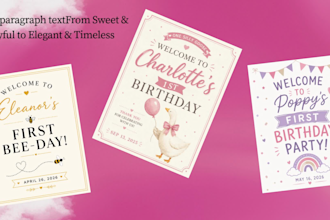 design a custom kids first birthday welcome sign