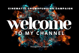 create a cinematic crowdfunding video for gofundme, kickstarter or indiegogo