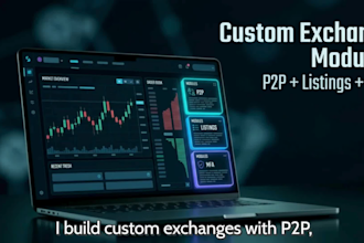 develop crypto exchange website p2p exchange and custom token listing platform