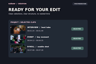 review, select and organize your raw video footage
