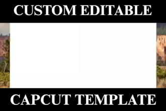 edit custom editable and reusable capcut templates for tiktok, reels and shorts