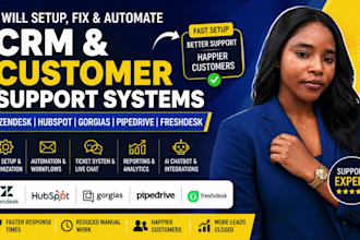 fix, setup and automate zendesk hubspot gorgias pipedrive freshdesk CRM