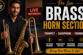 record pro live studio quality brass horn section with trumpet, sax, trombone