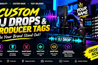 record custom dj drops and producer beat tags, radio sweepers intros with effect