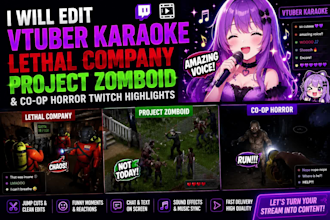 edit vtuber karaoke stream, lethal company, co op horror project zomboid twitch