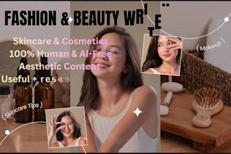 be your expert fashion writer beauty and lifestyle blog writer