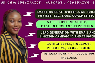 build hubspot and ghl crm workflows, sequences, deals and sales automations
