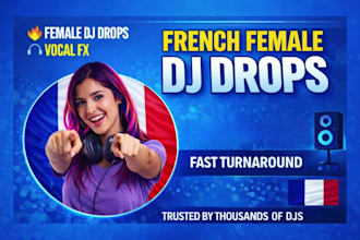 produce sexy french female dj drops
