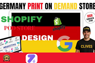 design a highly converting shopify print on demand pod and 1 products store