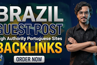 build brazil backlinks and do brazil guest post on real portuguese sites