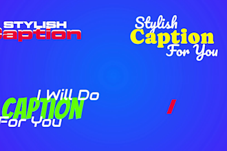 do stylish caption, subtitles for short videos