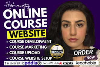 be your online course website expert with thinkific, podia, kajabi marketing