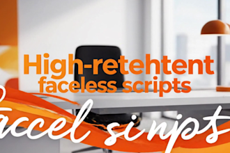 write high retention scripts for faceless channels