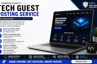 publish tech guest post with dofollow backlinks