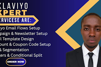 be klaviyo manager and setup klaviyo email marketing flows and automation