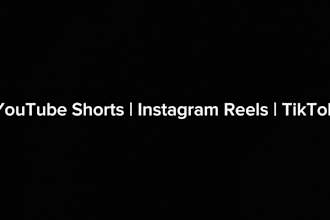 professionally edit youtube shorts, reels and tiktok videos