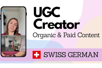 create female ugc videos in swiss german for tiktok and instagram