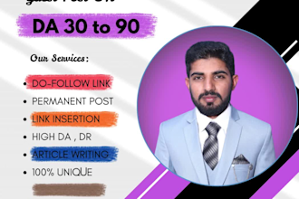 publish guest posts on da 30 to 90 websites
