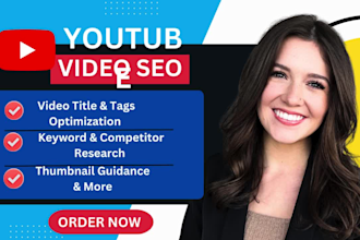 do complete youtube chanel and video SEO optimization, growth