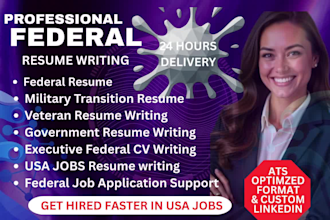 write a federal resume for USA jobs, government resume, federal CV