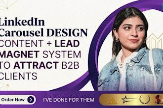 design linkedin carousel content and lead magnet system to attract b2b clients