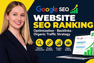do google seo ranking website optimization backlinks organic traffic strategy