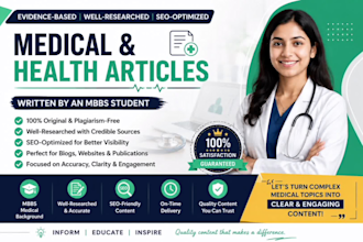 write medical and health articles as an mbbs student with clinical accuracy