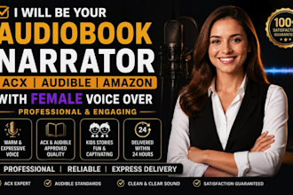 be your audiobook narrator acx audible audiobook with female voice over in 24hrs