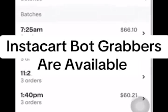 make doordash bot, instacart bot, uber bot, order grabber bot and auto claim bot
