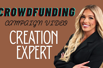 create crowdfunding video fundraising video for kickstarter gofundme campaign